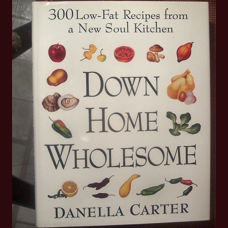 Down Home Wholesome Low Fat Cookbook
