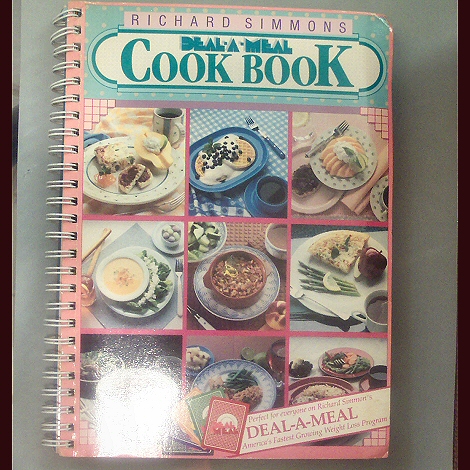 Richard Simmons Deal-A-Meal Cook Book